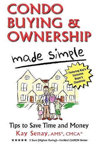 condo buying and ownership made simple tips to save time and money PDF